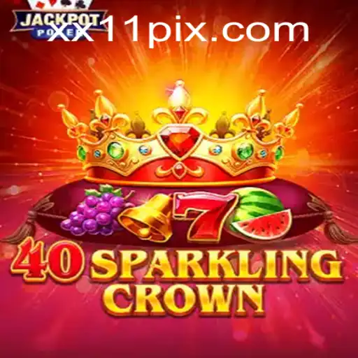 Unveiling 40SparklingCrown: A Deep Dive into the Game World with xx11