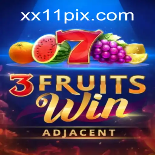 Dive into the Exciting World of 3FruitsWin, Unraveling the Secrets Behind the xx11 Adventure